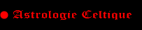 Astrologie Celtique