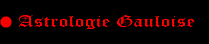 Astrologie Gauloise